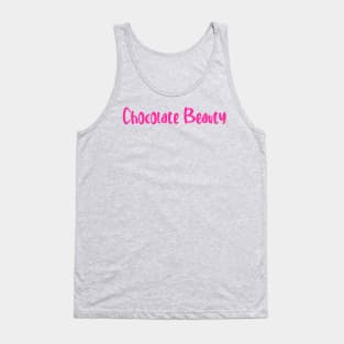 Chocolate beauty- for my melanated babes Tank Top